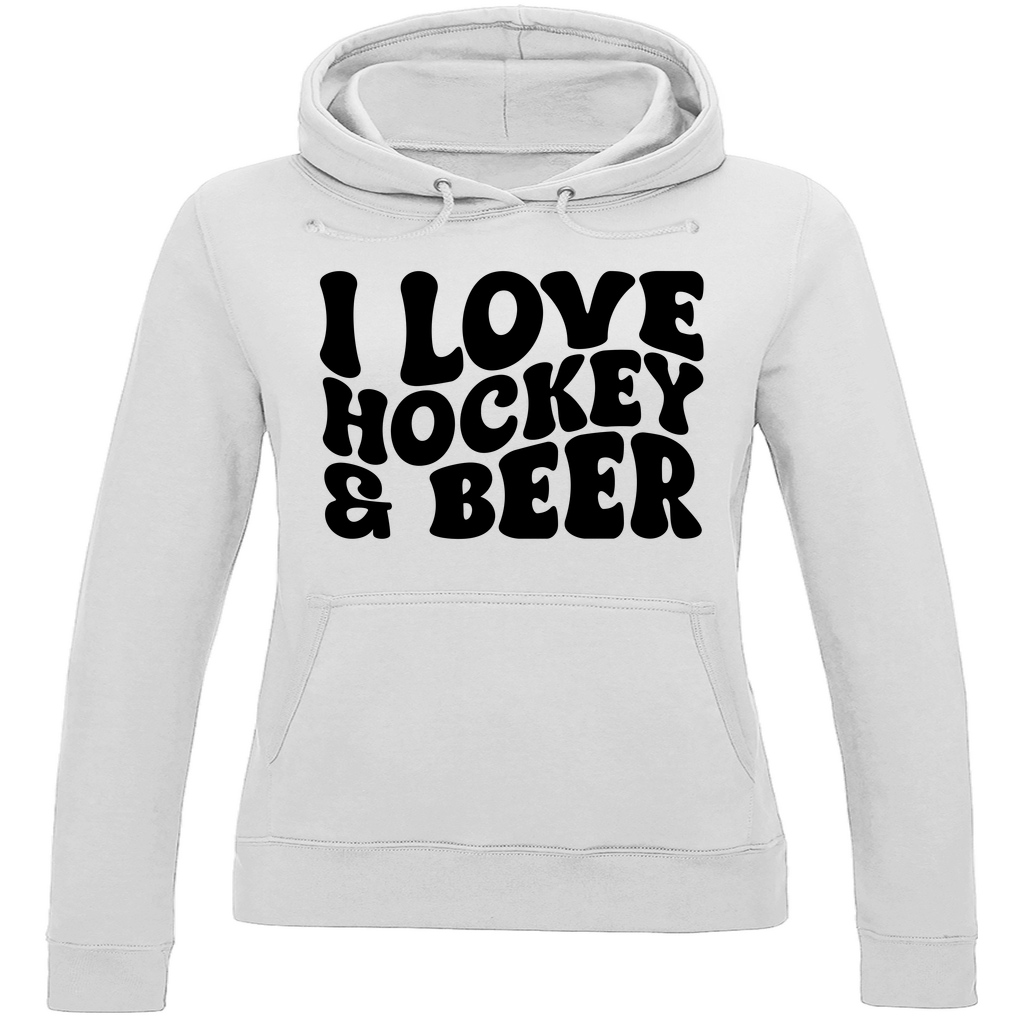Ladies Hoodie I LOVE HOCKEY & BEER