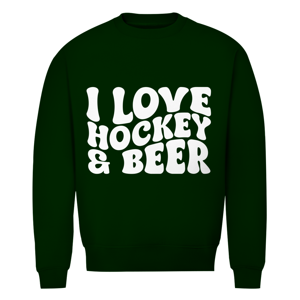 Unisex Sweatshirt  I LOVE HOCKEY & BEER