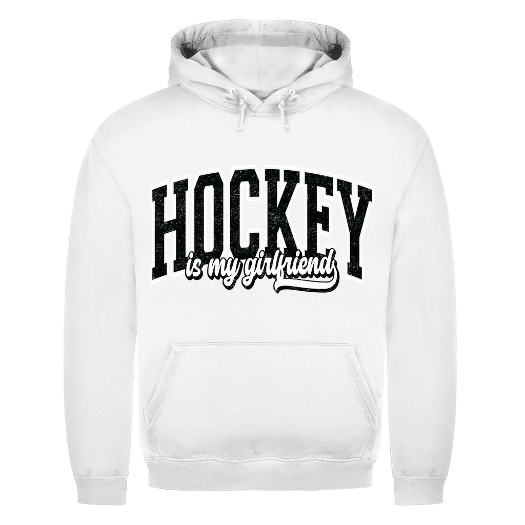 Unisex Hoodie HOCKEY IS MY GIRLFRIEND