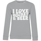 Ladies Sweatshirt I LOVE HOCKEY & BEER