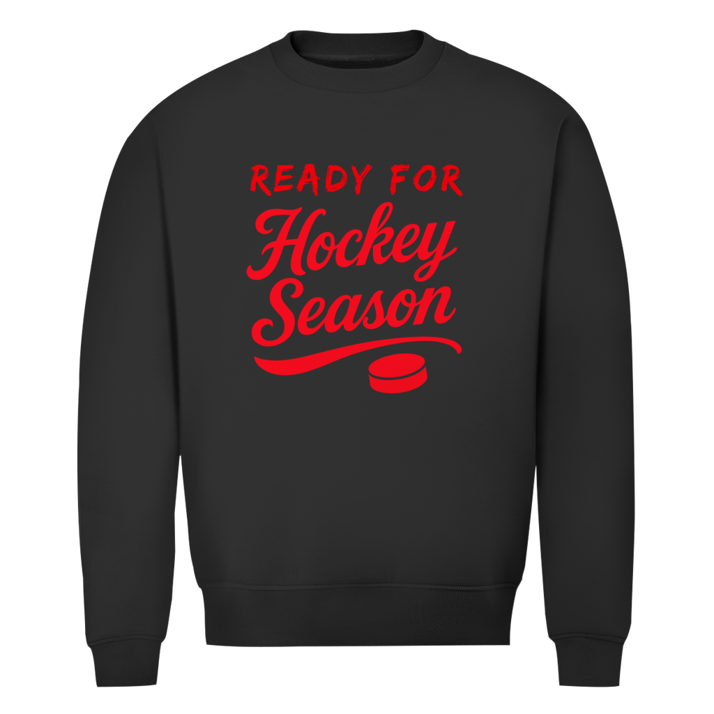Unisex Sweatshirt READY FOR HOCKEY SEASON