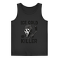 Ladies Tank Top ICE COLD KILLER