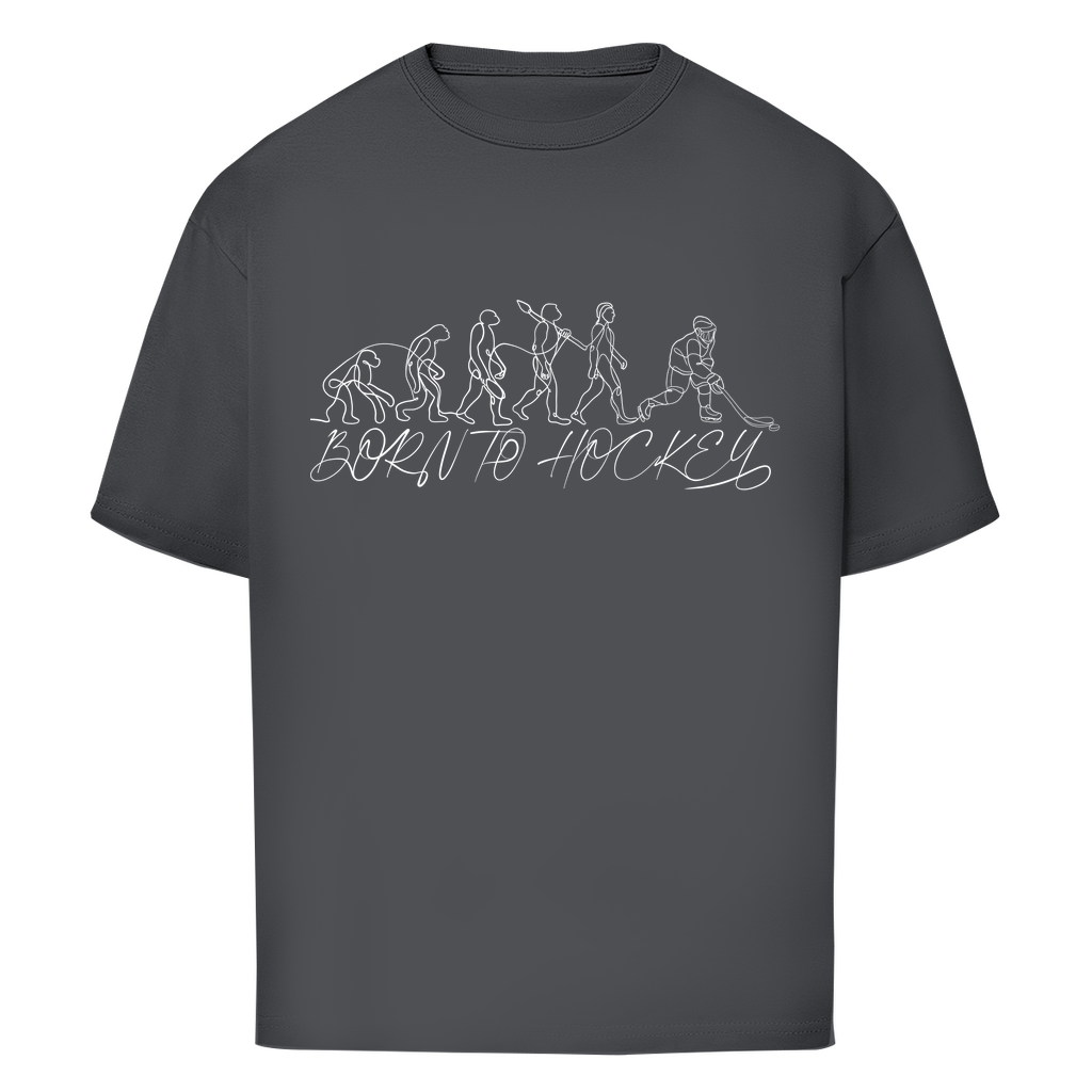 Oversize T-Shirt BORN TO HOCKEY EVULUTION