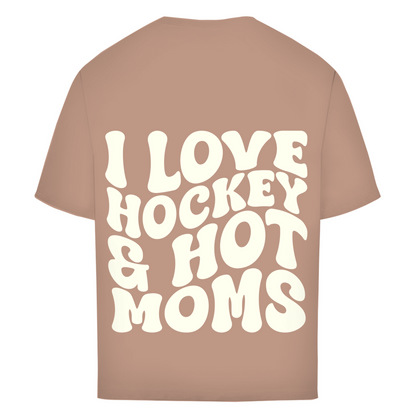 Oversize T-Shirt I LOVE HOCKEY & HOT MOMS (back)