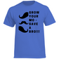 T-Shirt GROW YOUR MO