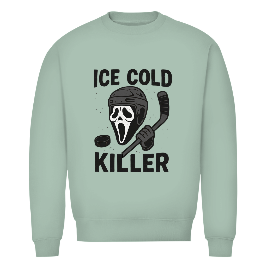 Unisex Sweatshirt ICE COLD KILLER