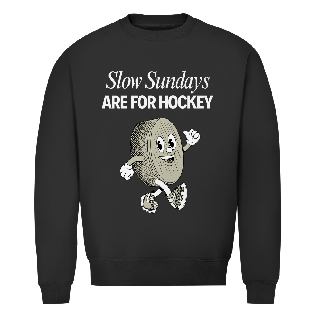 Unisex Sweatshirt SLOW SUNDAYS