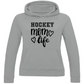 Ladies Hoodie HOCKEY MOM LIFE