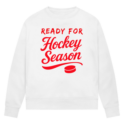 Ladies Sweatshirt READY FOR HOCKEY SEASON