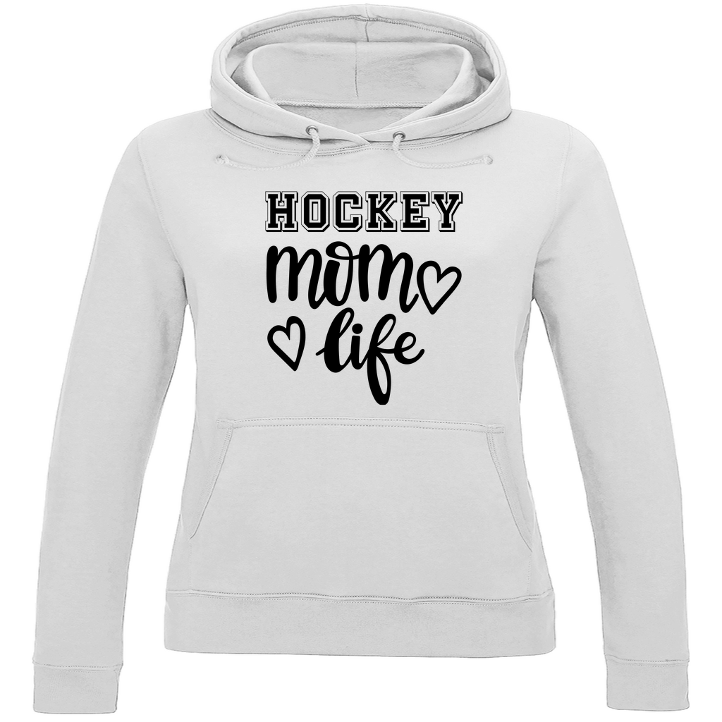 Ladies Hoodie HOCKEY MOM LIFE