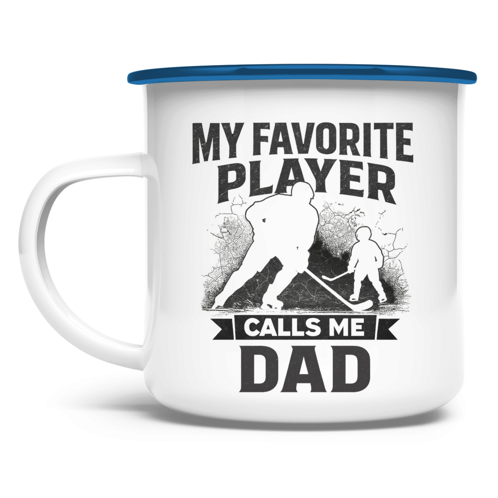 Emaille Tasse HOCKEYDAD FAVORITE PLAYER