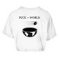 Ladies Crop Top PUCK THE WORLD (front&back)