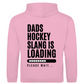 Unisex Hoodie DADS HOCKEYSLOGAN (back)