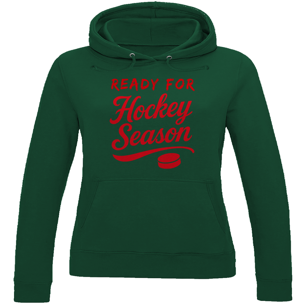 Ladies Hoodie READY FOR HOCKEY SEASON