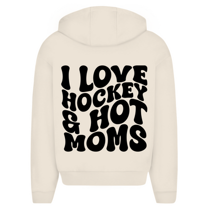 Oversize Zipper I LOVE HOCKEY & HOT MOMS (back)