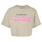Ladies Crop Top BARBIE NEEDS HOCKEY