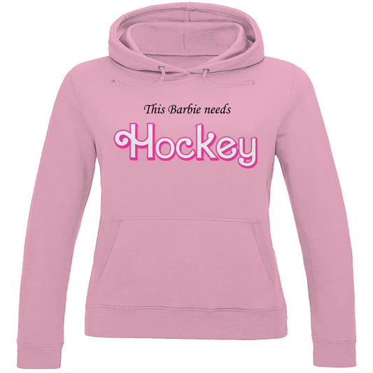 Ladies Hoodie BARBIE NEEDS HOCKEY