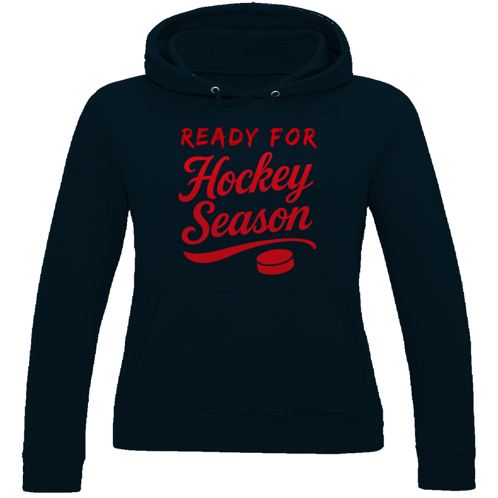 Ladies Hoodie READY FOR HOCKEY SEASON