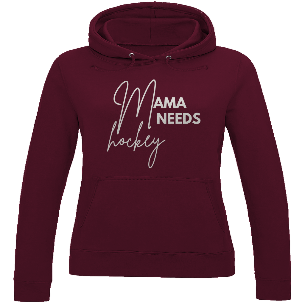 Ladies Hoodie MAMA NEEDS HOCKEY