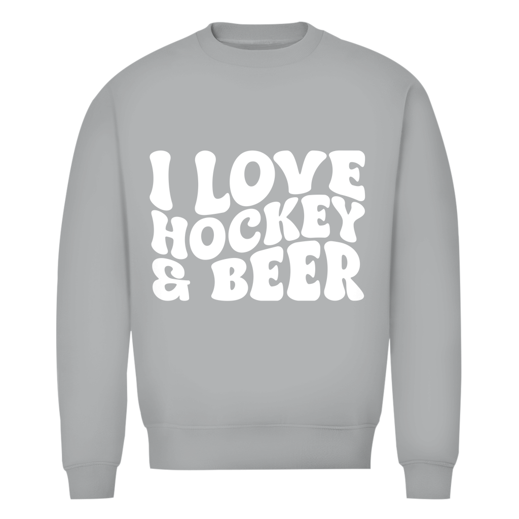Unisex Sweatshirt  I LOVE HOCKEY & BEER
