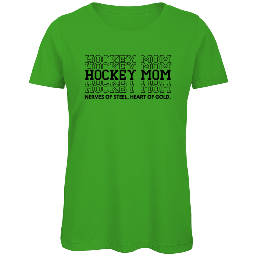Ladies T-Shirt HOCKEYMOM NERVES & HEART