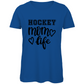 Ladies T-Shirt HOCKEY MOM LIFE