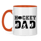 Tasse zweifarbig HOCKEYDAD SPIELER