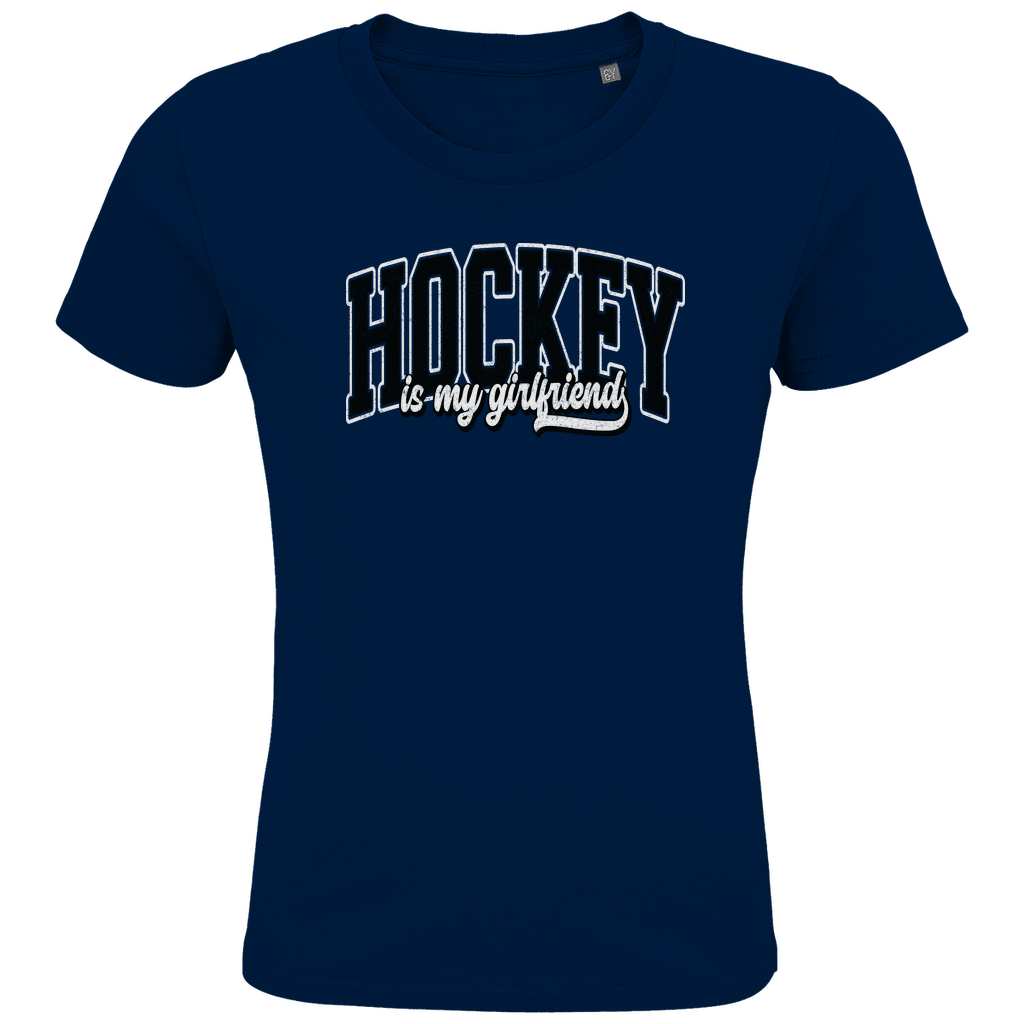 Kids T-Shirt HOCKEY IS MY GIRLFRIEND