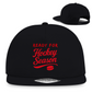 Snapback READY FOR HOCKEY SEASON