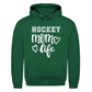 Unisex Hoodie HOCKEY MOM LIFE