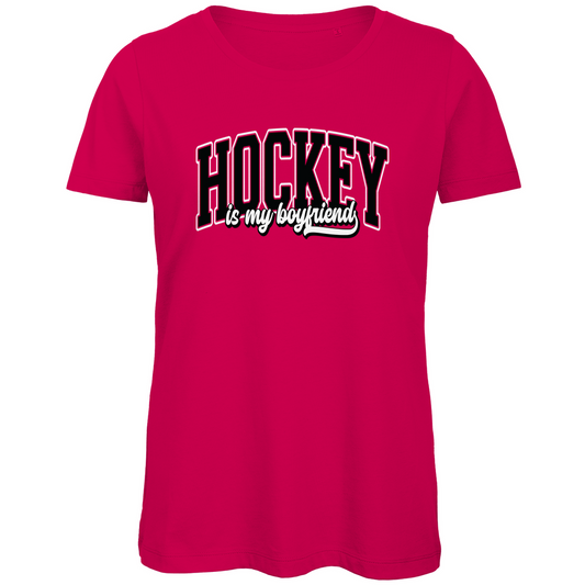 Ladies T-Shirt HOCKEY IS MY BOYFRIEND
