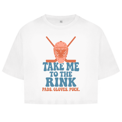 Ladies Crop Top TAKE ME TO THE RINK GOALIE