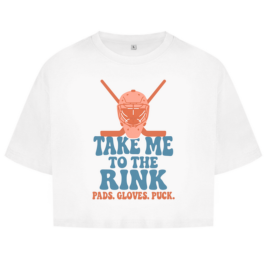 Ladies Crop Top TAKE ME TO THE RINK GOALIE