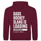 Unisex Hoodie DADS HOCKEYSLOGAN (back)