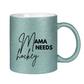 Glitzertasse MAMA NEEDS HOCKEY