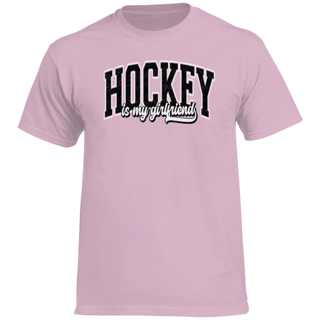 T-Shirt HOCKEY IS MY GIRLFRIEND
