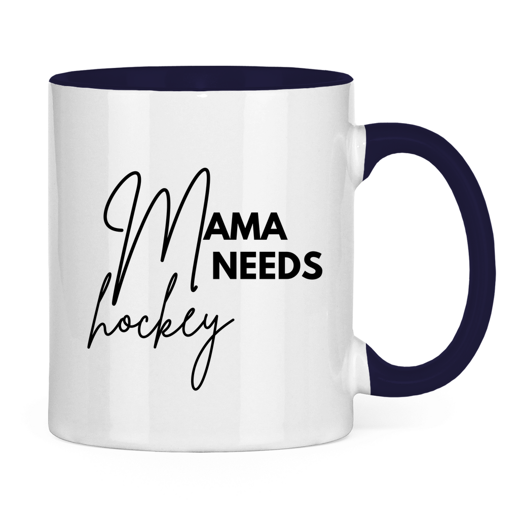 Tasse zweifarbig MAMA NEEDS HOCKEY