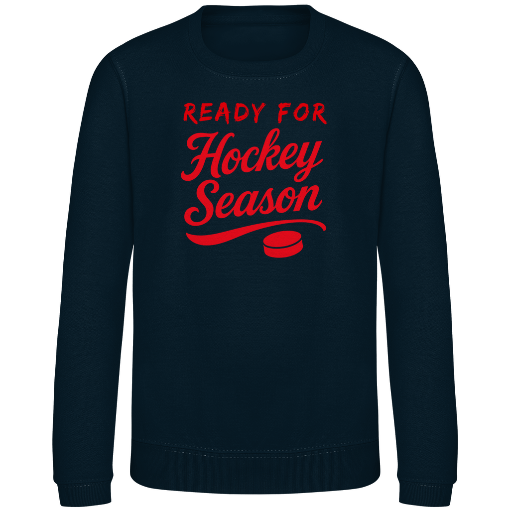 Kids Sweatshirt READY FOR HOCKEY SEASON