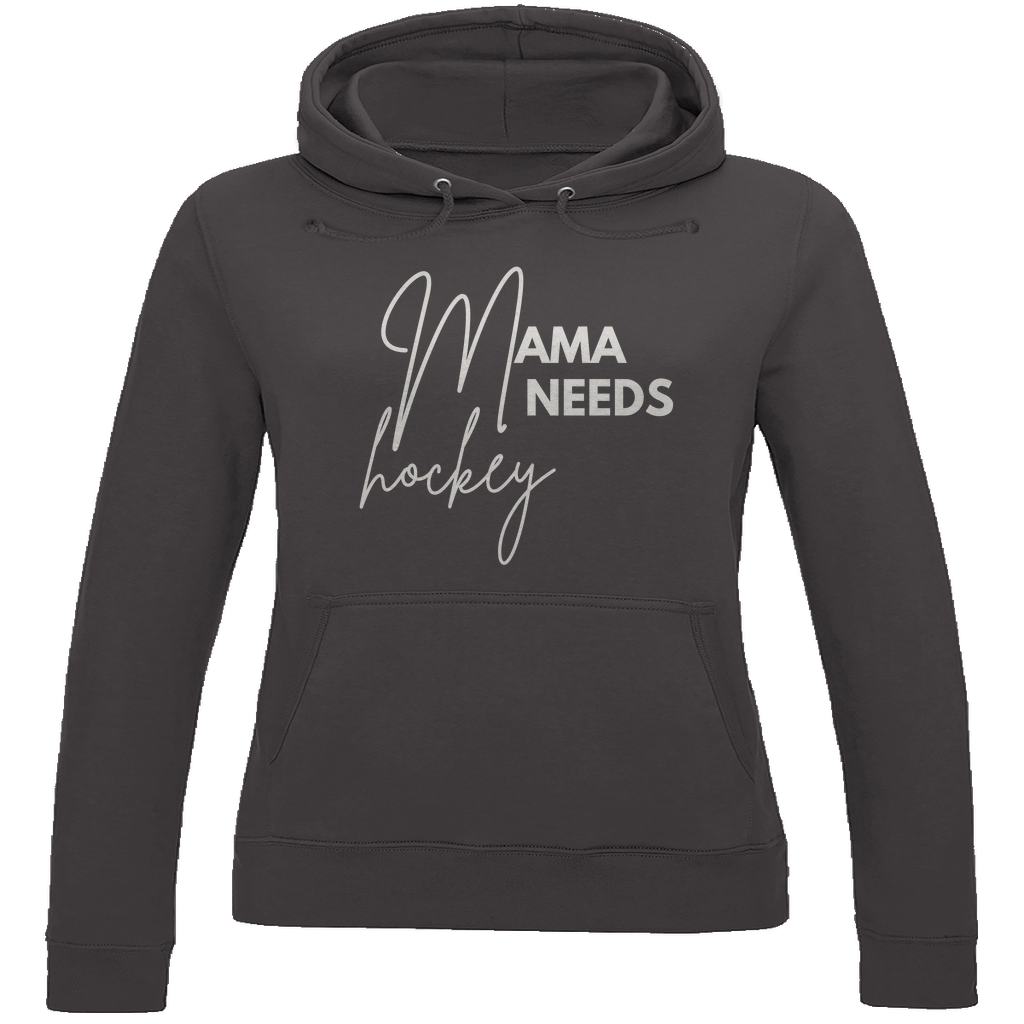 Ladies Hoodie MAMA NEEDS HOCKEY