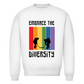 Unisex Sweatshirt EMBRACE THE DIVERSITY