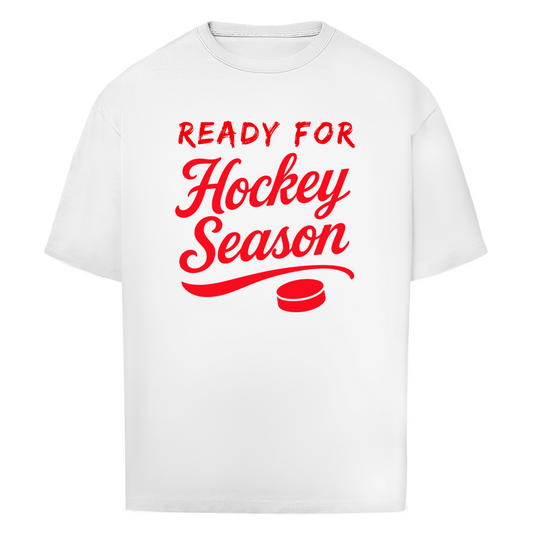 Oversize T-Shirt READY FOR HOCKEY SEASON