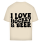 Oversize T-Shirt I LOVE HOCKEY & BEER (back)