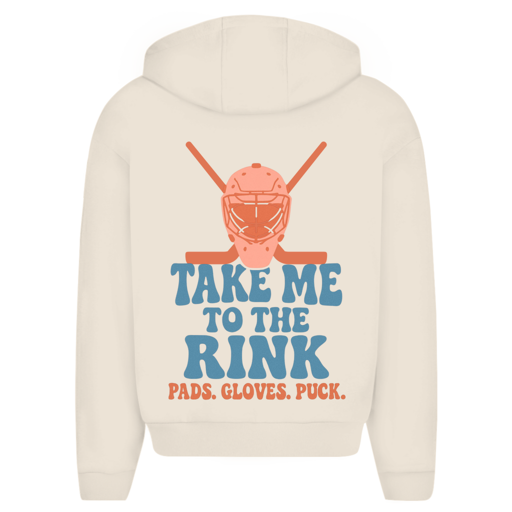 Oversize Zipper TAKE ME TO THE RINK GOALIE (back)