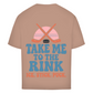 Oversize T-Shirt TAKE ME TO THE RINK (back)