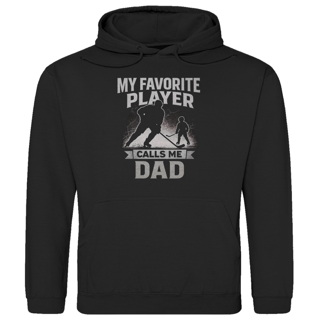 Unisex Hoodie HOCKEYDAD FAVORITE PLAYER