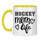 Tasse zweifarbig HOCKEY MOM LIFE