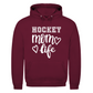 Unisex Hoodie HOCKEY MOM LIFE