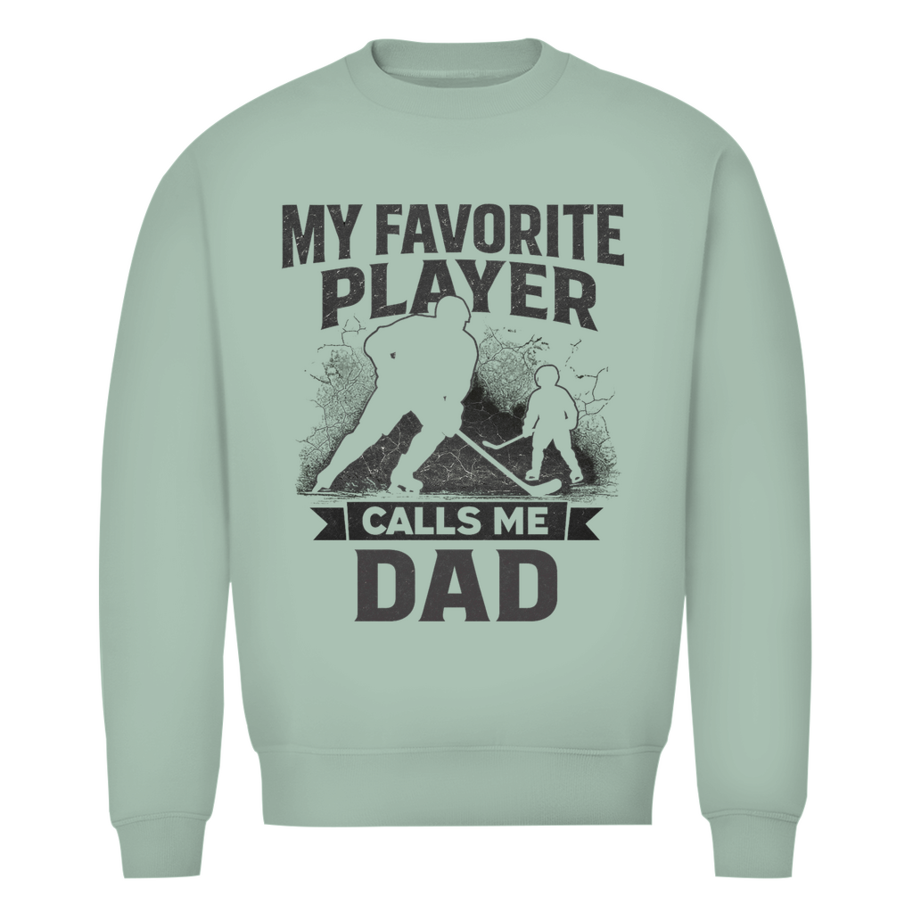 Unisex Sweatshirt HOCKEYDAD FAVORITE PLAYER