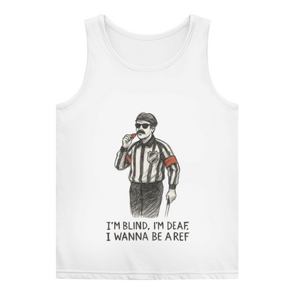 Ladies Tank Top WANNA BE A REF