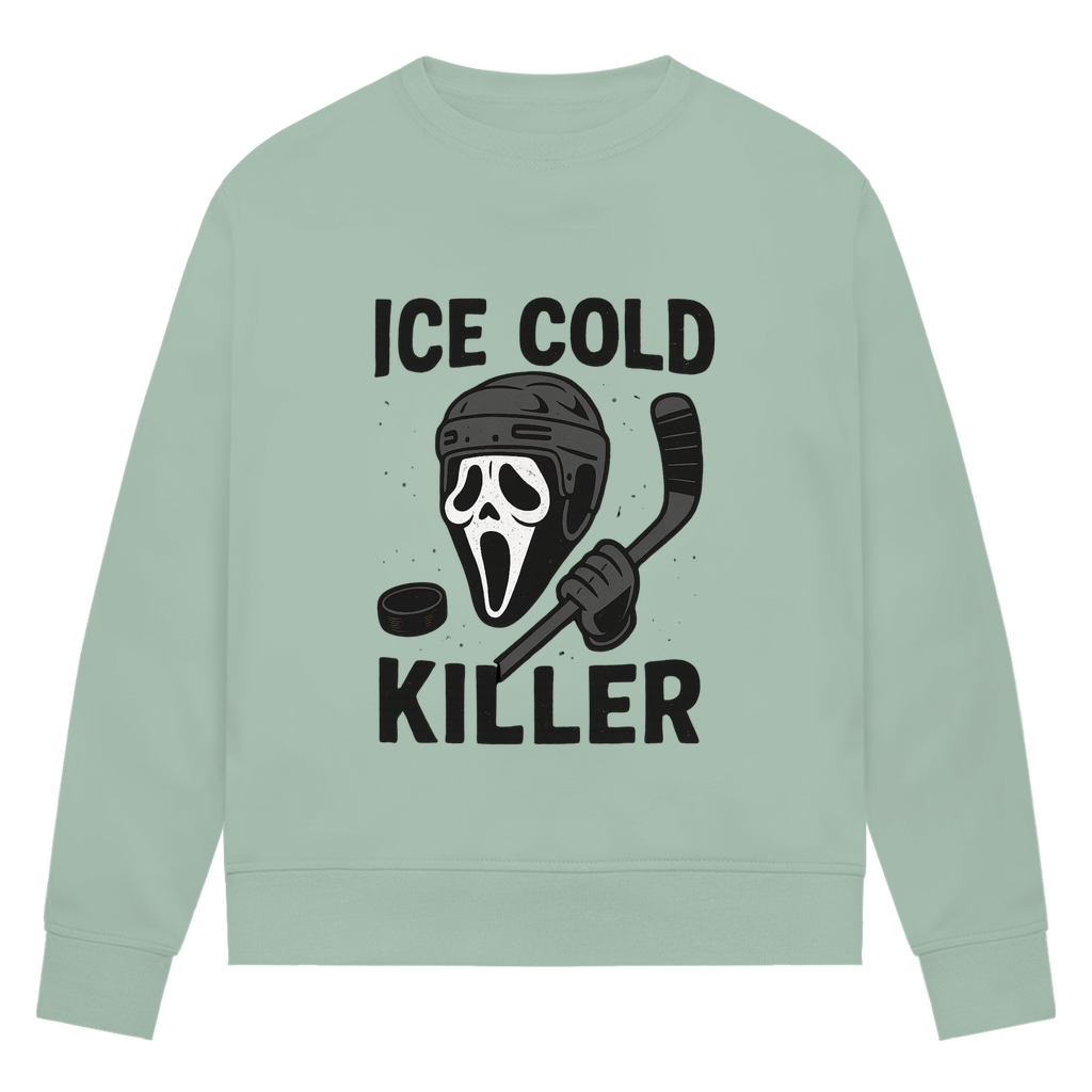 Ladies Sweatshirt ICE COLD KILLER